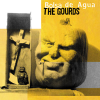 The Gourds - Bolsa de Agua