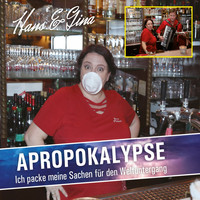 Hans & Gina - Apropokalypse