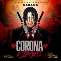 Savage - Coronavirus