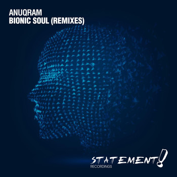 ANUQRAM - Bionic Soul (Remixes)