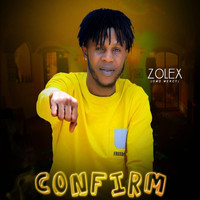 Zolex - Confirm (Explicit)
