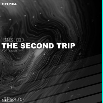 Hennes & Cold - The Second Trip (2020 Remixes)