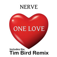 Nerve - One Love (Tim Bird Remix)