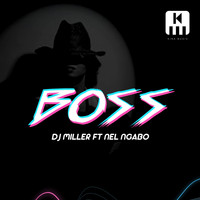 DJ Miller - Boss