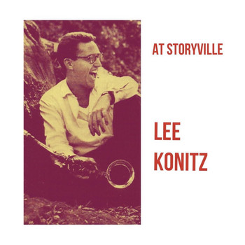 Lee Konitz - At Storyville