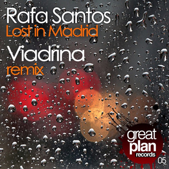 Rafa Santos - Lost in Madrid