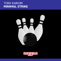Tony Kairom - Minimal Strike