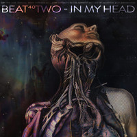 Beat42 - In My Head