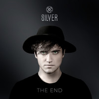 Silver - The End