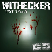 Withecker - Lost Touch (Explicit)