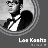 Lee Konitz - The Best of Lee Konitz