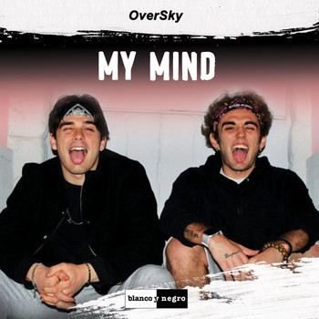 OverSky - My Mind