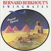 Bernard Berkhout's Swingmates - Airmail Special