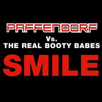 Paffendorf vs. The Real Booty Babes - Smile