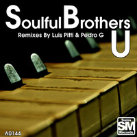 Soulful Brothers - U