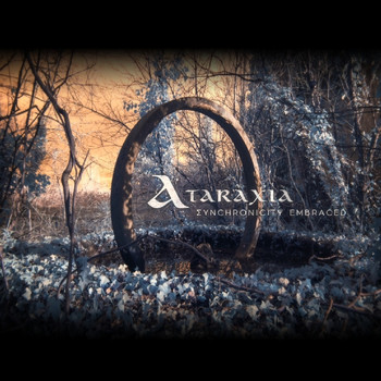 Ataraxia - Synchronicity Embraced