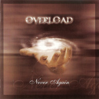 Overload - Never Again (Explicit)