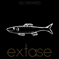 Villybrakers - Extase