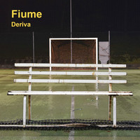 Fiume - Deriva (Explicit)