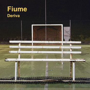 Fiume - Deriva (Explicit)