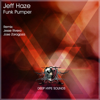 Jeff Haze - Funk Pumper