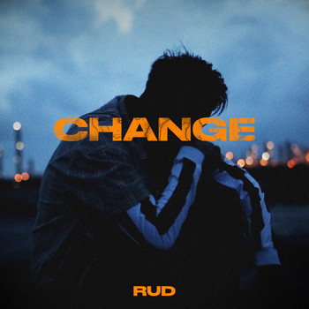 RUD - CHANGE
