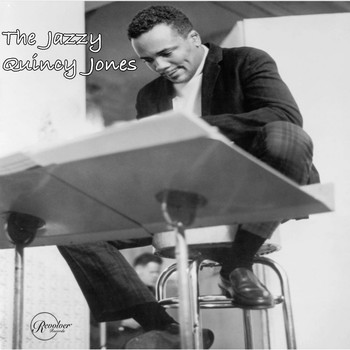 Quincy Jones - The Jazzy Quincy Jones