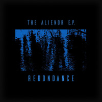 Redondance - The Alienor EP