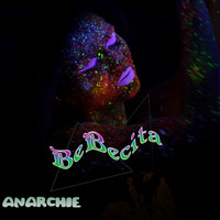 Anarchie - Bebecita