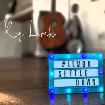 Roy Lembo - Settle Down (Radio Edit)