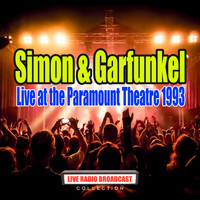 Simon & Garfunkel - Live at the Paramount Theatre 1993 (Live)