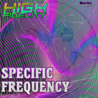 High Fidelity - Specific Frequency