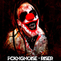 FckngNoise - Riser