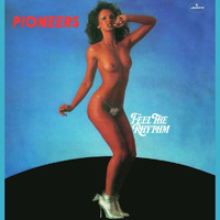 Pioneers - Feel The Rhythm