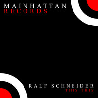 Ralf Schneider - This This