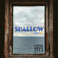Lucia Effe - Shallow (Instrumental)