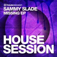 Sammy Slade - Missing EP