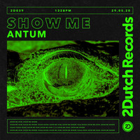Antum - Show Me