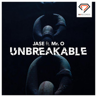 Jase - Unbreakable