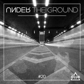 Various Artists - Under the Ground #20 (Explicit)