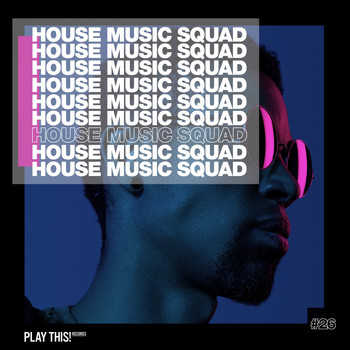 Various Artists - House Music Squad #26