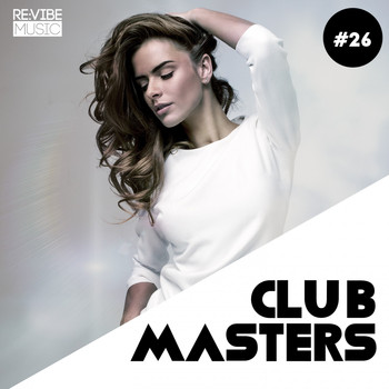 Various Artists - Club Masters, Vol. 26