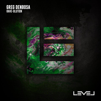 Greg Denbosa - Rave-olution