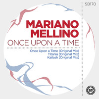 Mariano Mellino - Once Upon a Time