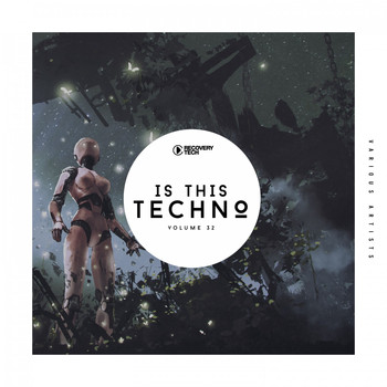 Various Artists - Is This Techno, Vol. 32