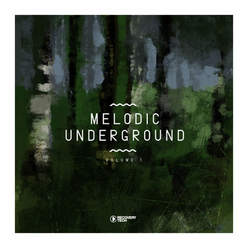 Various Artists - Melodic Underground, Vol. 1