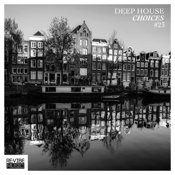 Various Artists - Deep House Choices, Vol. 23