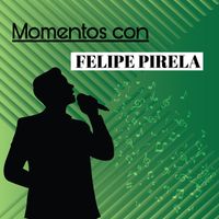Felipe Pirela - Momentos Con Felipe Pirela