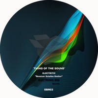 Electritic - Thing of the Sound