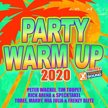 Various Artists - Party Warm up 2020 Powered by Xtreme Sound (Explicit)